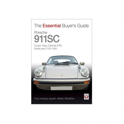 Porsche 911SC Model years 1978-1983  The Essential Buyer's Guide
